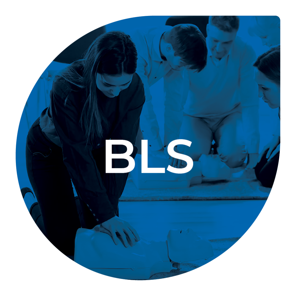 Basic Life Support (BLS)